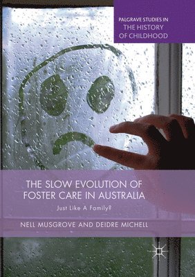 Slow Evolution of Foster Care in Australia