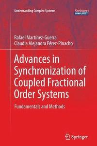 bokomslag Advances in Synchronization of Coupled Fractional Order Systems