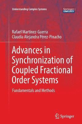 Advances in Synchronization of Coupled Fractional Order Systems 1