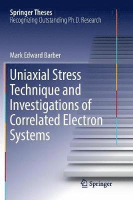 Uniaxial Stress Technique and Investigations of Correlated Electron Systems 1