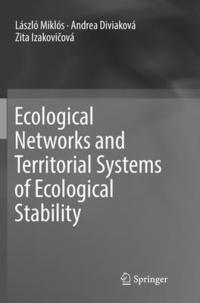 bokomslag Ecological Networks and Territorial Systems of Ecological Stability