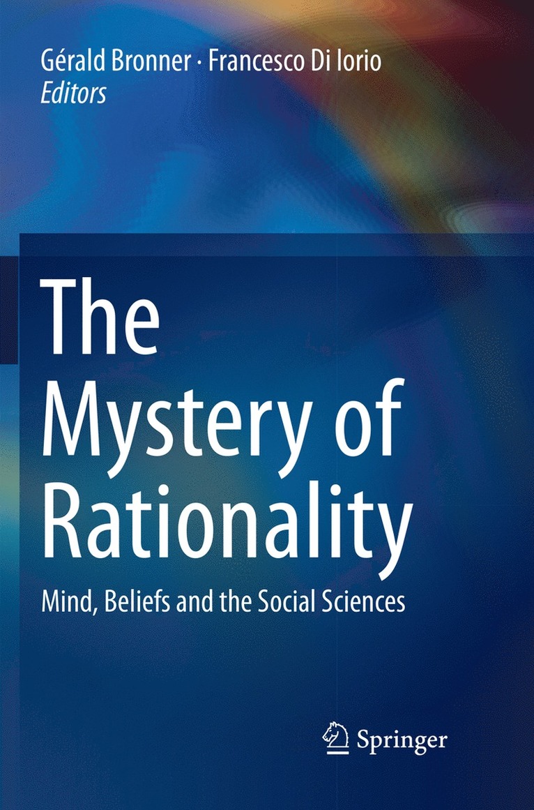 Gérald Bronner, Francesco Di Iorio, Gerald Bronner - Mystery of Rationality, Häftad