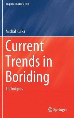 bokomslag Current Trends in Boriding