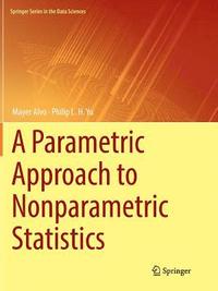 bokomslag A Parametric Approach to Nonparametric Statistics