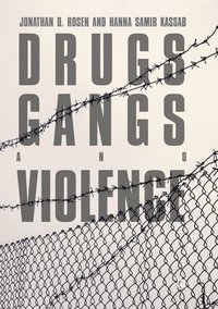 bokomslag Drugs, Gangs, and Violence