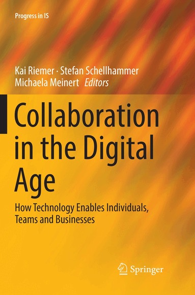 Kai Riemer, Stefan Schellhammer, Michaela Meinert - Collaboration in the Digital Age, Häftad