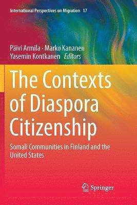 bokomslag The Contexts of Diaspora Citizenship