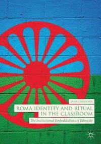 bokomslag Roma Identity and Ritual in the Classroom