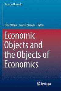 bokomslag Economic Objects and the Objects of Economics