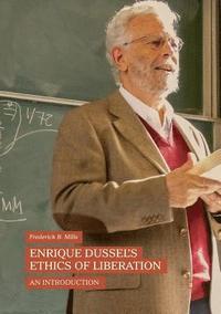 bokomslag Enrique Dussel's Ethics of Liberation