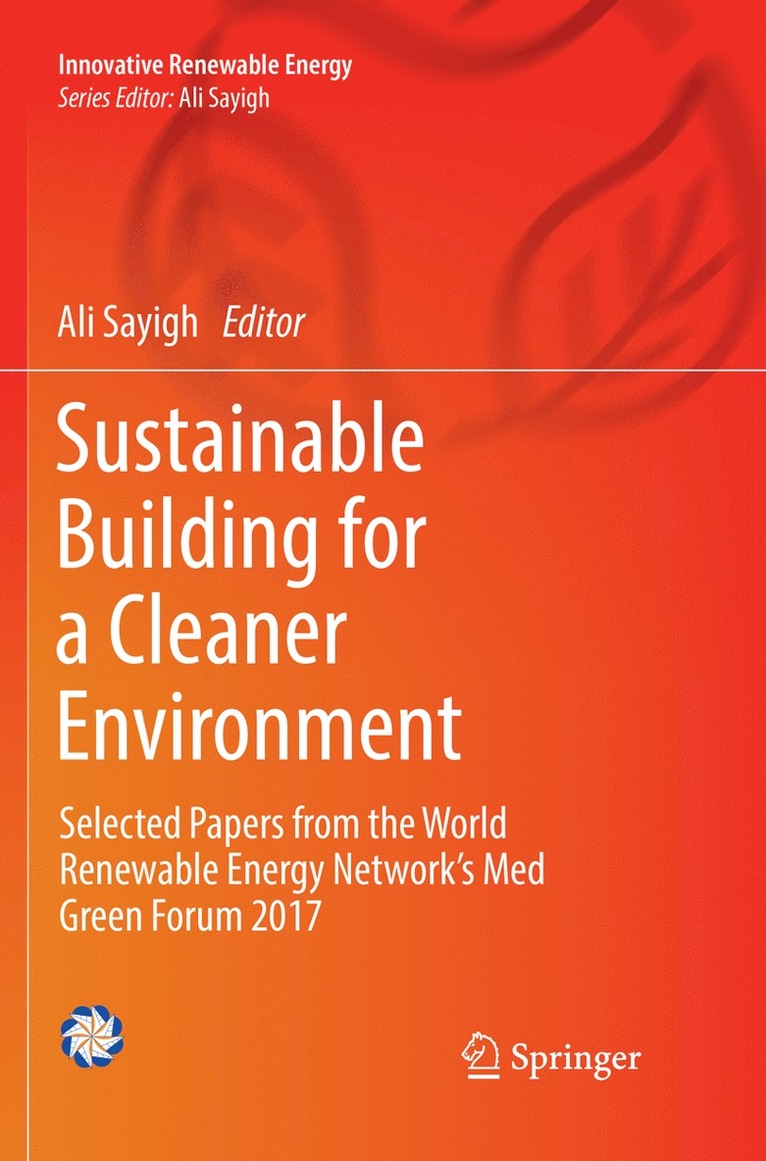 Ali Sayigh - Sustainable Building for a Cleaner Environment, Häftad