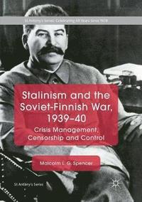 bokomslag Stalinism and the Soviet-Finnish War, 193940