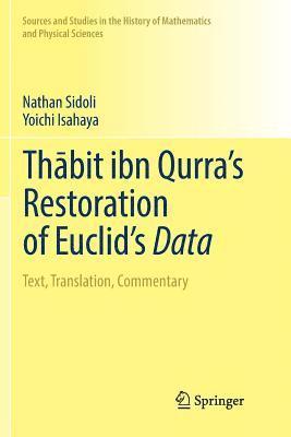 Thbit ibn Qurras Restoration of Euclids Data 1