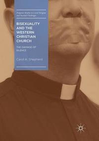 bokomslag Bisexuality and the Western Christian Church