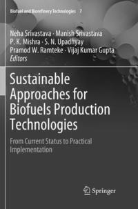 bokomslag Sustainable Approaches for Biofuels Production Technologies