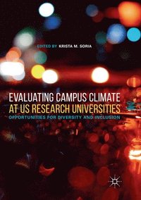 bokomslag Evaluating Campus Climate at US Research Universities