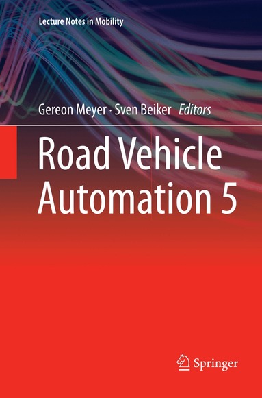 Gereon Meyer, Sven Beiker - Road Vehicle Automation 5, Häftad