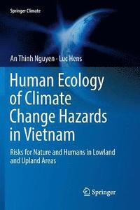 bokomslag Human Ecology of Climate Change Hazards in Vietnam