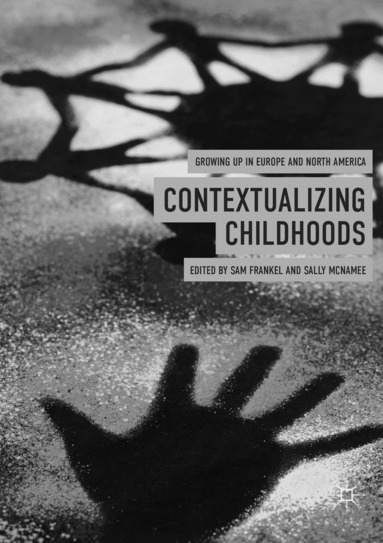 Sam Frankel, Sally McNamee - Contextualizing Childhoods, Häftad