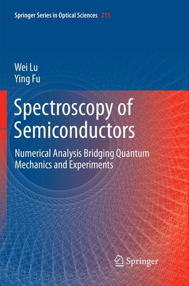 Wei Lu, Ying Fu - Spectroscopy of Semiconductors, Häftad