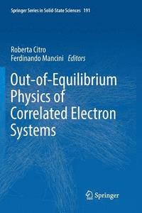 bokomslag Out-of-Equilibrium Physics of Correlated Electron Systems