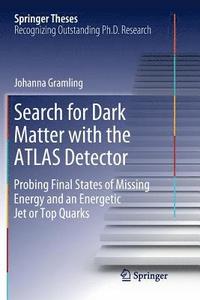 bokomslag Search for Dark Matter with the ATLAS Detector