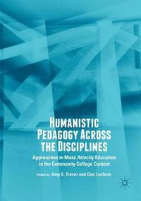 bokomslag Humanistic Pedagogy Across the Disciplines