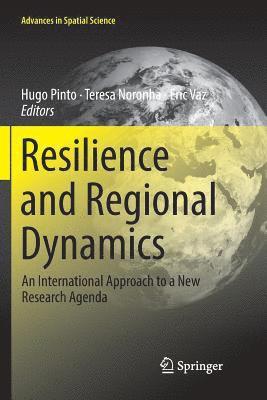 Resilience and Regional Dynamics 1
