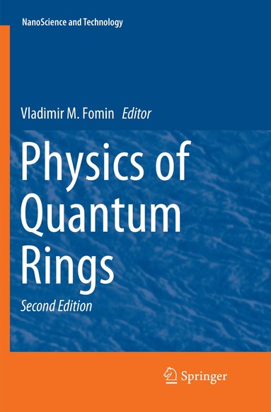 Vladimir M. Fomin - Physics of Quantum Rings, Häftad