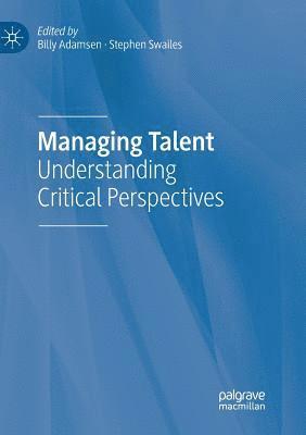 Billy Adamsen, Stephen Swailes - Managing Talent, Häftad