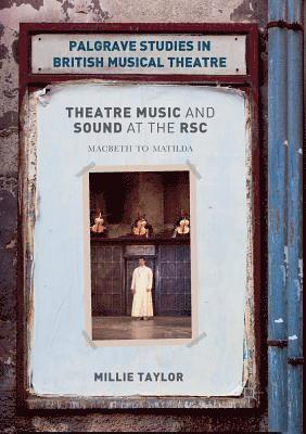 bokomslag Theatre Music and Sound at the RSC