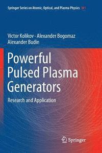 bokomslag Powerful Pulsed Plasma Generators