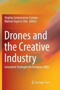 bokomslag Drones and the Creative Industry