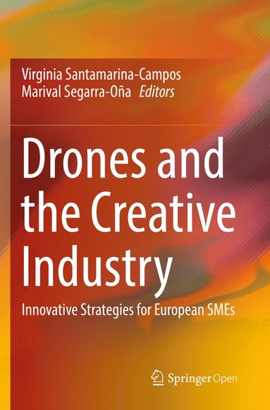 bokomslag Drones and the Creative Industry