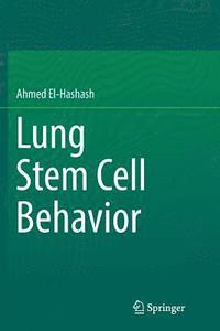 bokomslag Lung Stem Cell Behavior