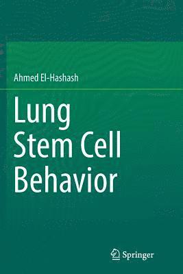 bokomslag Lung Stem Cell Behavior
