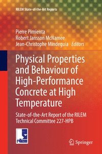 bokomslag Physical Properties and Behaviour of High-Performance Concrete at High Temperature