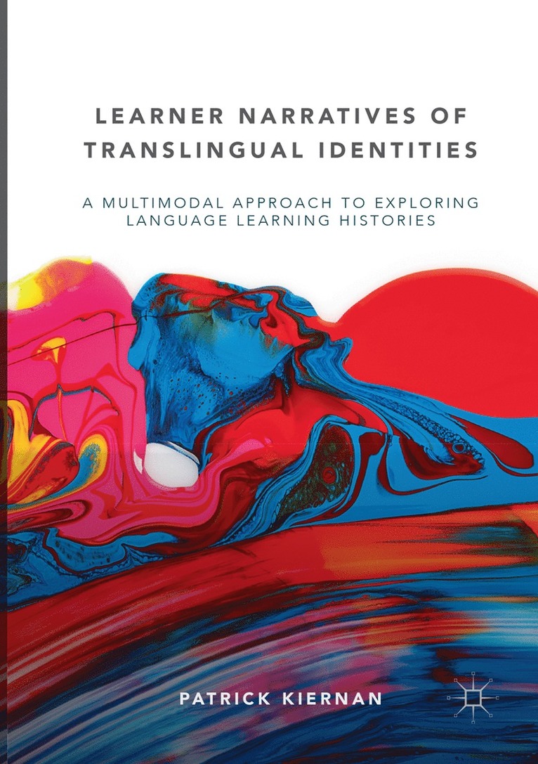 Learner Narratives of Translingual Identities