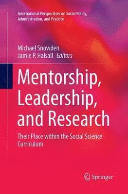Mentorship, Leadership, and Research 1