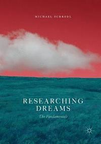 bokomslag Researching Dreams