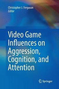 bokomslag Video Game Influences on Aggression, Cognition, and Attention