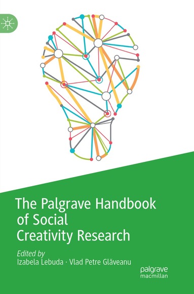 Izabela Lebuda, Vlad Petre Glăveanu - Palgrave Handbook of Social Creativity Research, Häftad