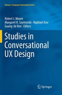 bokomslag Studies in Conversational UX Design