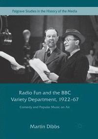 bokomslag Radio Fun and the BBC Variety Department, 192267