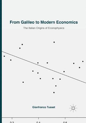 bokomslag From Galileo to Modern Economics