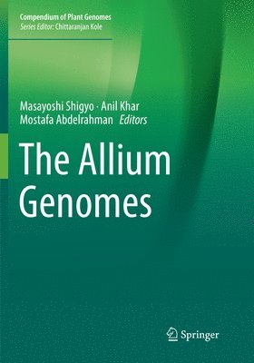 Masayoshi Shigyo, Anil Khar, Mostafa Abdelrahman - Allium Genomes, Häftad