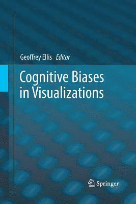 Cognitive Biases in Visualizations 1