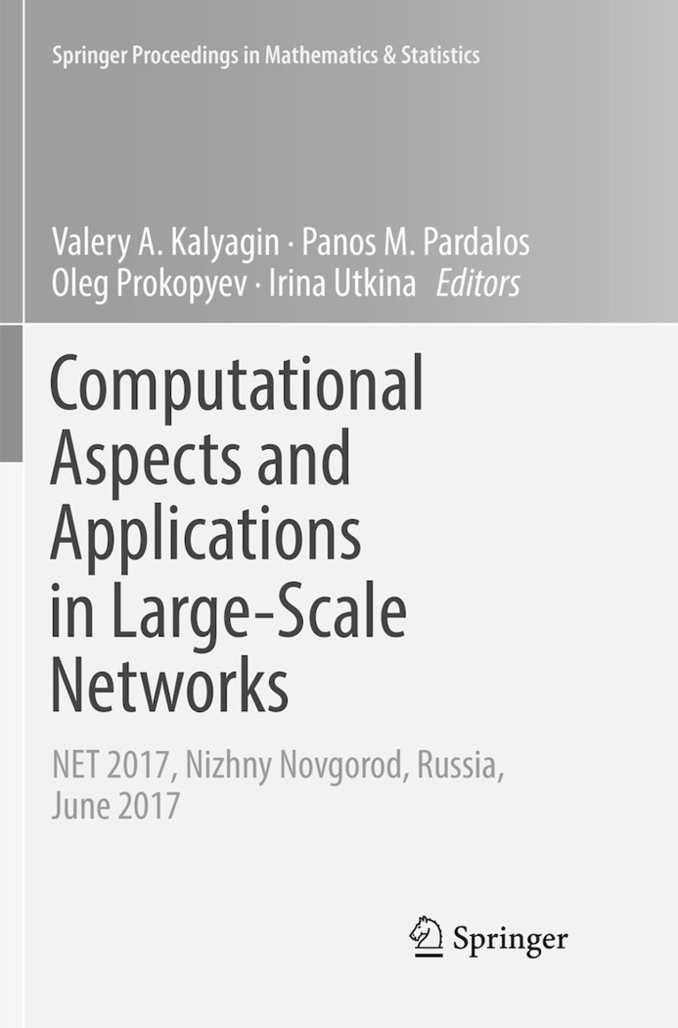 Valery A. Kalyagin, Panos M. Pardalos, Oleg Prokopyev, Irina Utkina - Computational Aspects and Applications in Large-Scale Networks, Häftad