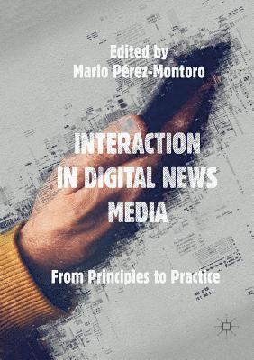 Interaction in Digital News Media 1