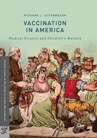 bokomslag Vaccination in America